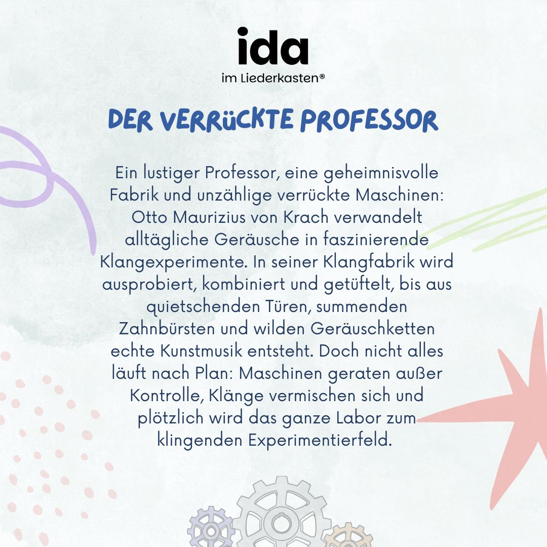 Der verrückte Professor (Stundenbild) – Ida im Liederkasten